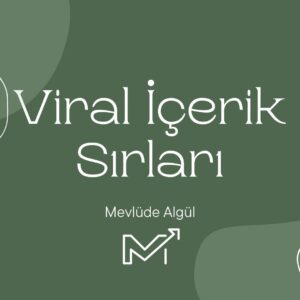 Viral içerik sırları